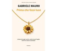 Prima che fossi luce