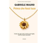 Prima che fossi luce