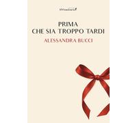Prima che sia troppo tardi