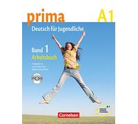 Prima - Deutsch fur Jugendliche: Arbeitsbuch 1 mit CD (A1)