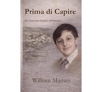 Prima di Capire: Da Castel del Giudice all’America