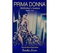 Prima Donna Book 1 & 2 Mckinley's Journey