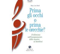 Prima gli occhi o prima le orecchie? Il dilemma nell'insegnamento della musica ai bambini