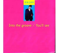 Prima - Into The Groove/Youl [Import]