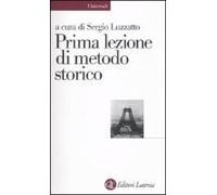 Prima Lezione Di Metodo Storico