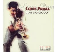 Prima,Louis - Just a Gigolo [Import]