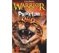 Prima luna. Warrior cats