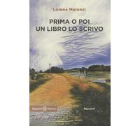 Prima O Poi Un Libro Lo Scrivo