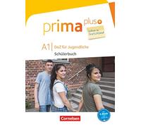 prima plus A1 Band 1 - Schülerbuch mit Audios online: Leben in Deutschland