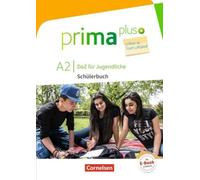 prima plus - Leben in Deutschland A2 - Schülerbuch mit Audios online [German]