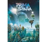 Prima Spatia - Tome 02 Denis-Pierre Filippi (Auteur), Silvio Camboni (Dessinateur)
