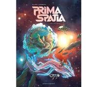 Prima Spatia - Tome 03 Denis-Pierre Filippi (Auteur), Silvio Camboni (Dessinateur)