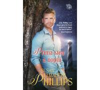 Prima stea a noptii - Susan Elizabeth Phillips, Carti romantice, Editie in limba romana
