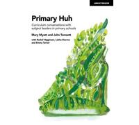 Primaire Huh : Conversations sur les programmes avec les responsables de matières dans les écoles primaires