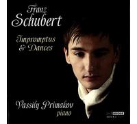 Primakov, Vassily - Franz Schubert Impromptus and Dances