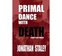 Primal Dance With Death