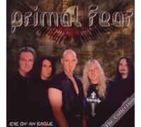 Primal Fear - Eye of an Eagle-The Collection [Import]