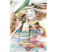 Primal Gods in Ancient Times - Tome 3