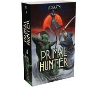Primal Hunter - Tome 5 - Zogarth - Lorestone - broché - Roman