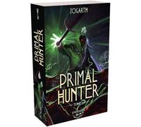 Primal Hunter - Tome 6 (6)