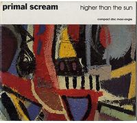 Primal Scream - Higher Than The Sun (Us-Digipak)