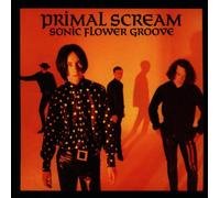 Primal Scream - Sonic Flower Groove [Import]