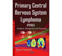 Primary Central Nervous System Lymphoma