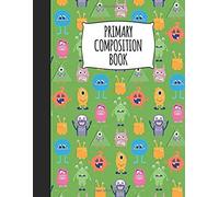 Primary Composition Book: A Notebook With Monsters And Handwriting Paper