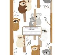 Primary Composition Notebook for Kindergarten & 1st Grade - Koala-Themed Writing & Drawing Journal with Picture Box - Handwriting Practice for K-2 Kids - 7.44 x 9.69 in
