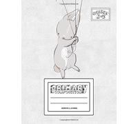 Primary Composition Notebook & Journal: Grades K-2: 100 Page Creative Writing Tablet For Kindergarten, First & Second Grade To Learn To Draw & Write: Cute Baby Rabbit Cover 414