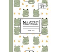Primary Composition Notebook & Journal: Grades K-2: 100 Page Creative Writing Tablet For Kindergarten, First & Second Grade To Learn To Draw & Write: Cute Green Crocodile Cover 250