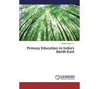Primary Education In India's North-East