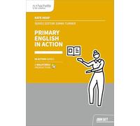 Primary English in Action