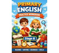 Primary English Practice Workbook: Stage 6