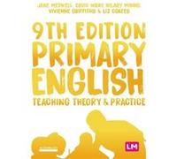 Primary English Teaching Theory and Practice by Elizabeth Coates Elizabeth Coates (Auteur)
