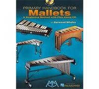 Primary Handbook for Mallets Whaley (Auteur)