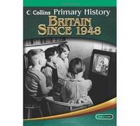 Primary History - Britain Since 1948 - [Version Originale] Inconnu (Auteur)