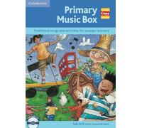 Primary Music Box: Traditional Songs and Activities for Younger Learners