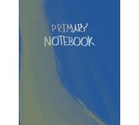 Primary Notebook: Classical Education CM Inspired Narration Homeschool