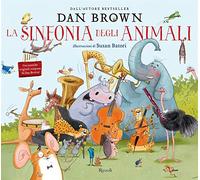La sinfonia degli animali - Italien - Éd. illustrée