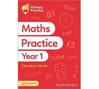 Primary Practice Maths Year 1 Question Book, Ages 5-6