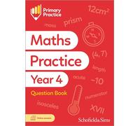 Primary Practice Maths Year 4 Question Book, Ages 8-9