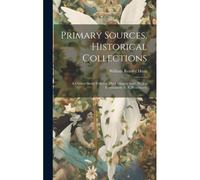 Primary Sources, Historical Collections: A Chinese Story-Teller Or The Changed Story, With A Foreword By T. S. Wentworth