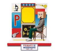 Primary & The Messengers