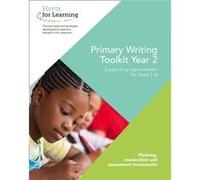 Primary Writing Year 2 by Herts for Learning Herts for Learning (Auteur)