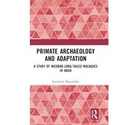 Primate Archaeology and Adaptation