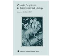 Primate Responses To Environmental Change