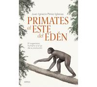 Primates al este del Edén