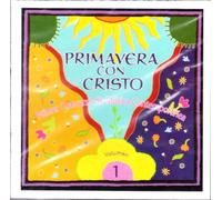 Primavera con Cristo - Primer Concurso de Musica Contemporanea - Vol 1