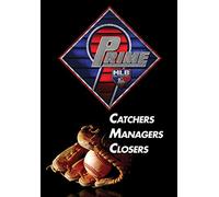 Prime 9: Catchers. Managers. Closers